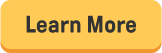 Learn More